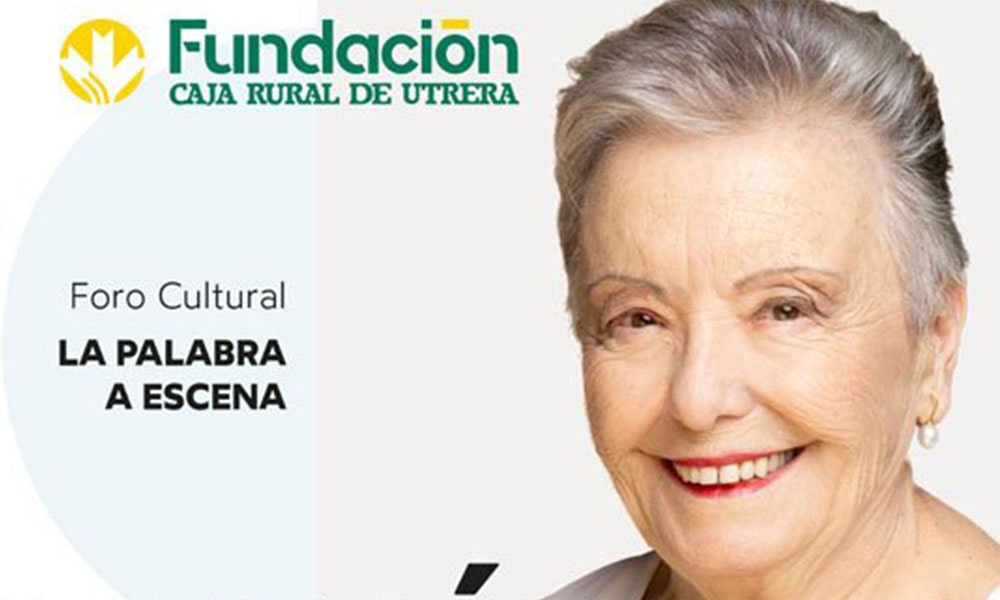 FORO LA PALABRA A ESCENA – María Galiana: Una mujer valiente